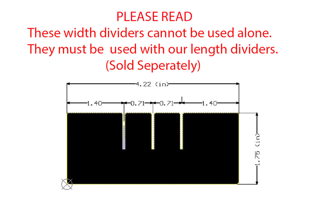 Measurement chart with width dividers and text indicating they must be used with length dividers.